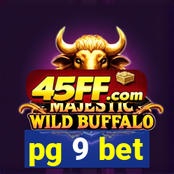 pg 9 bet